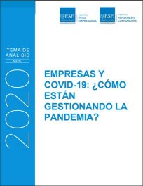 EMPRESAS Y COVID-19: ¿CÓMO ESTÁN GESTIONANDO LA PANDEMIA?