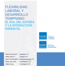 Bosch, M.J., Braun, M., Riumalló, M.P., Urzúa, M.J., Correa, F. (2022) Flexibilidad Laboral y Desarrollo Temprano: el rol del estrés y la interacción parental.
